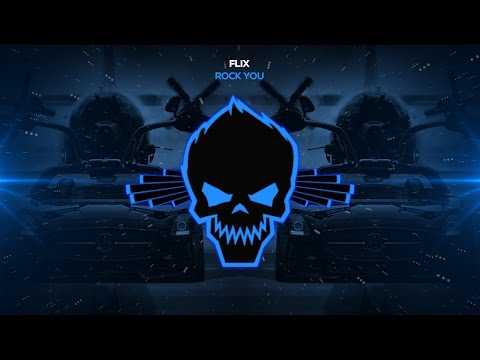 FLiX - Rock You [Bass Boosted]