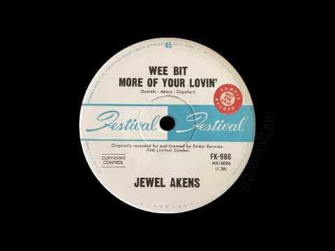 Jewel Akens - Wee Bit More Of Your Lovin'