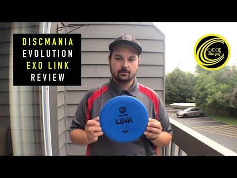 Discmania Evolution Soft Exo Link Review | Caddie Disc Golf