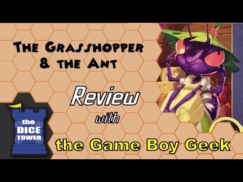 The Game Boy Geek (Dice Tower) Reviews The Grasshopper & the Ant