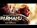 परमाणु || Parmanu the story of pokhran || trailer 2018 By- world wide work