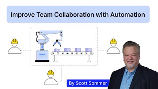 How to Improve Team Collaboration with Modern Automation Systems thumbnail