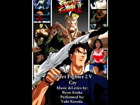 Street Fighter 2 V - Cry