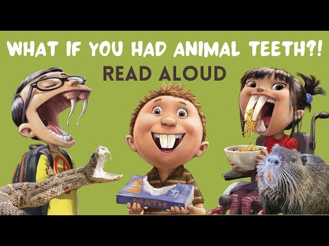 What If You Had Animal Teeth 🦷🦫🦈🐘🐍🦇🦛🐯🐊🐪🦷 Scholastic Books Read Aloud #animalbook #teeth