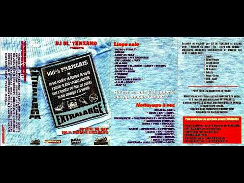 DJ Ol'Tenzano Coloquinte Chien De Paille Akhenaton Mixtape Extralarge 2001