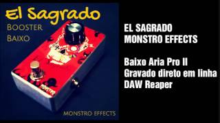 Video thumbnail for Pedal El Sagrado Baixo Bass Booster Handmade | True By Pass | Monstro Effects by Monstro Effects