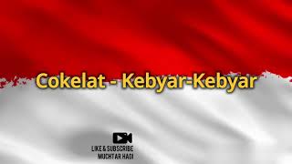 Download lagu Kebyar-Kebyar - Cokelat ( Lirik ) mp3