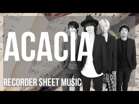 Recorder Sheet Music: How to play Acacia (Pokemon Special) by BUMP OF CHICKEN