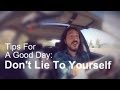 Don't Lie To Yourself (by @mikefalzone)