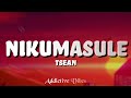 Tsean Nikumasule Lyrics