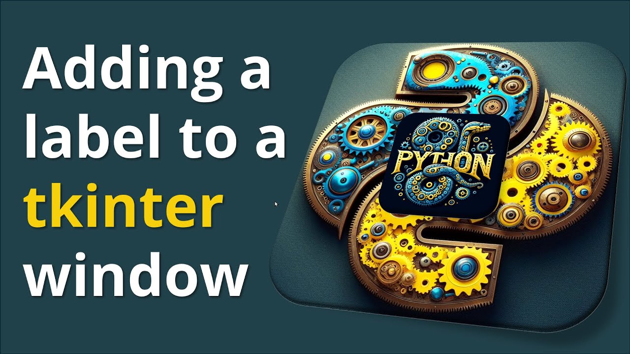 Adding a label to a tkinter window
