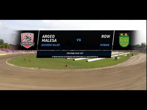 Półfinał Play-off: Arged Malesa Ostrów Wielkopolski - ROW Rybnik II półfinały I Sezon 2021.