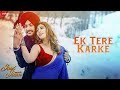 Ek Tere Karke Jind Jaan Rajvir Jawanda Sara Sharmaa Mannat Noor