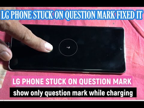 LG Velvet LM-G900UMW show only question mark while charging FIX IT!