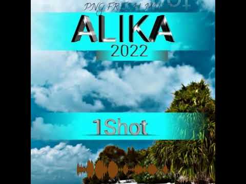 Alika(2022)-1Shot(Dj Cozmic)Prod by Dj cozmic PNG MUSIC.mp3
