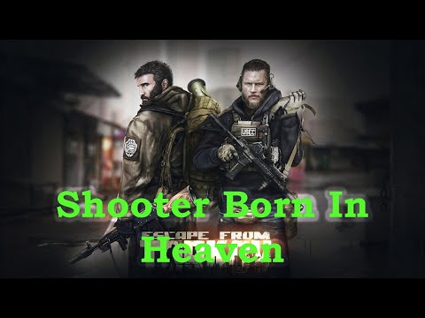 Tarkov - Shooter Born In Heaven Tips and Tricks [12.9]