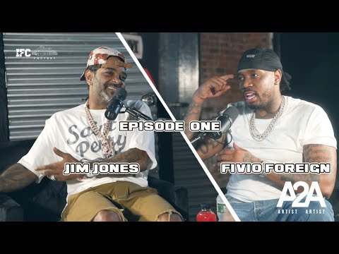 ARTIST 2 ARTIST w/ FIVIO FOREIGN | EPISODE 1