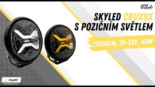 Full LED reflektor Skyled Crux9X 9",10-32V, 11000Lm, 40W