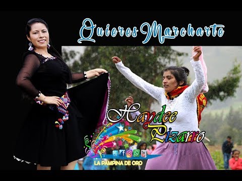 HAYDEE PIZARRO / Quieres Marcharte / PRIMICIA2018 / Tipaki Tipaki°°°°°