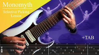 Monomyth Animals as Leaders Selective Picking Riff Lesson + Tab on screen