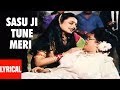 Sasu Ji Tune Meri Kadar Na Jani Lyrical Video Biwi Ho To Aisi Rekha Farooq Sheikh