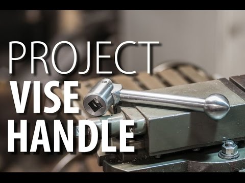 Project Vise Handle