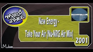 New Energy - Take Your Air (Nu NRG Air Mix) - 2001