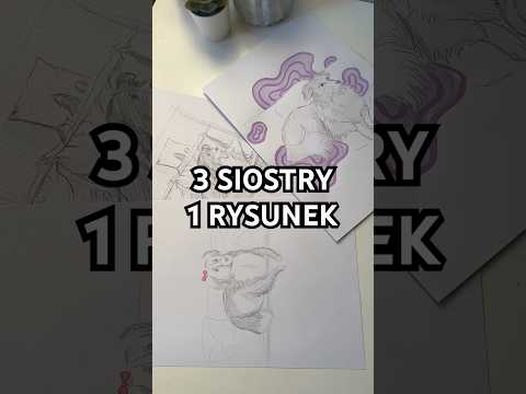 3 SIOSTRY I 1 RYSUNEK 🥊🥊🥊