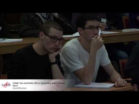 David Morrison - Calabi-Yau manifolds, mirror symmetry, and F-theory - part II