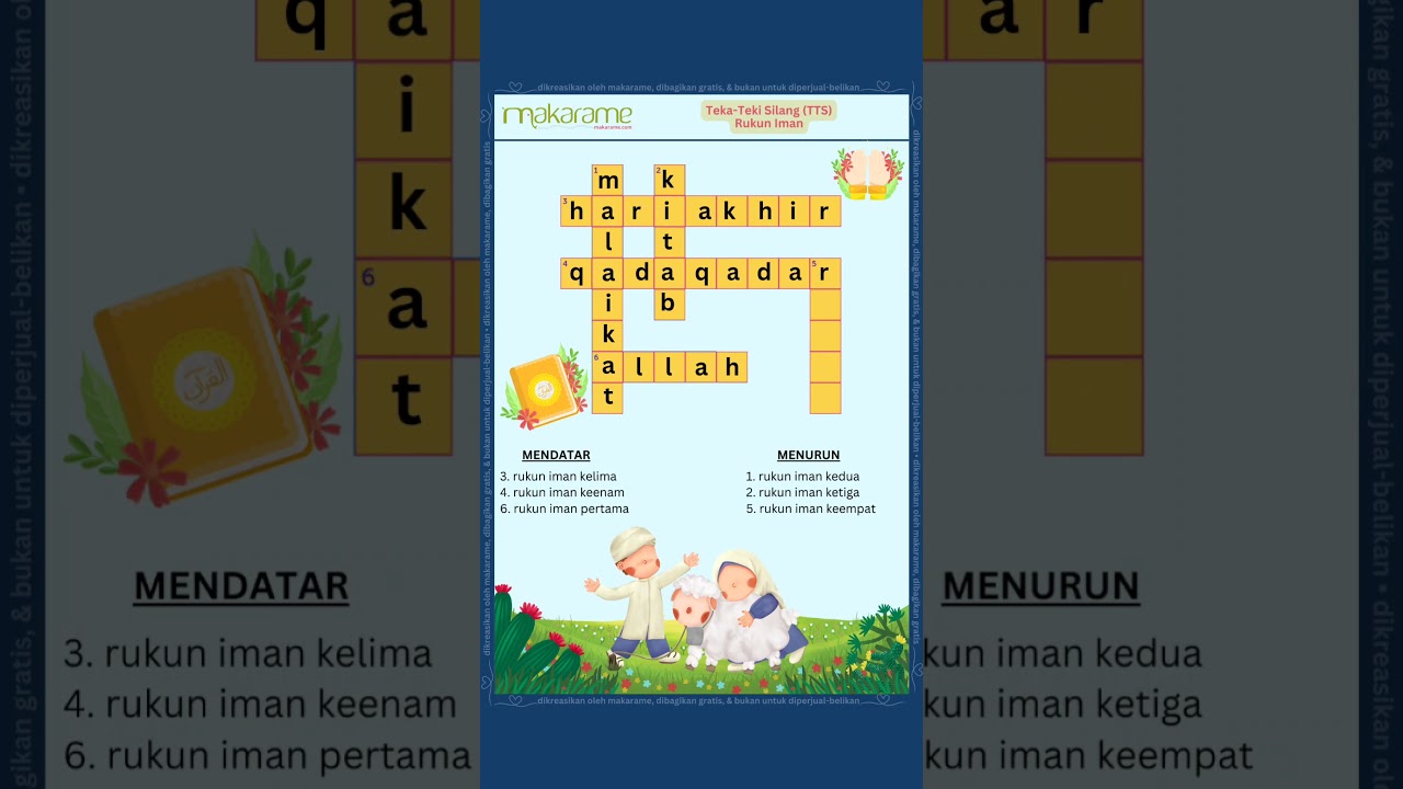 Teka-Teki Silang (TTS) rukun iman ini cocok untuk media belajar sambil bermain untuk anak-anak.
