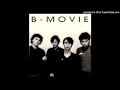 B-Movie - This Still Life