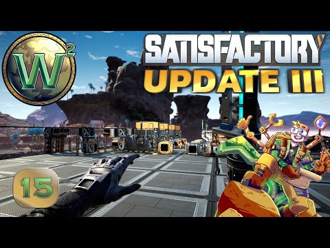 Satisfactory Update 3, Episode 15: Steel Smelting and Beams and Pipes - Let's Play
