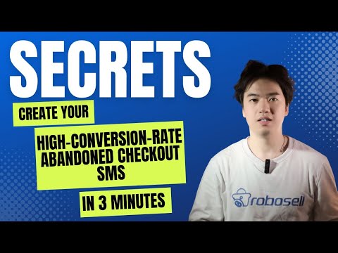 Create Your High-Conversion-Rate Abandoned Checkout SMS in 3 minutes