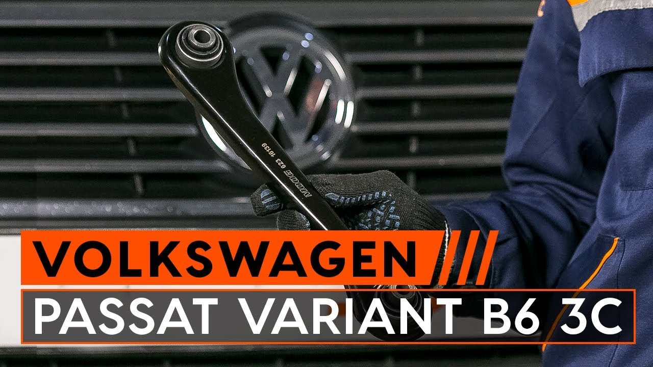 Kuinka vaihtaa takimmainen alatukivarsi VW Passat 3C B6 Variant-autoon – vaihto-ohje