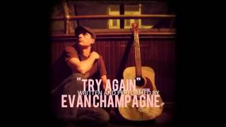 Try Again (Blues Version) Evan Champagne