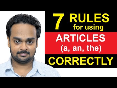 Articles (a, an, the) - Lesson 1 - 7 Rules For Using Articles Correctly - English Grammar