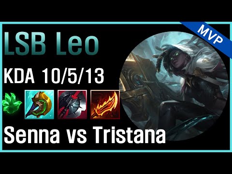 레오 신파자 세나 vs 트리스타나 // LSB LEO Senna vs Tristana