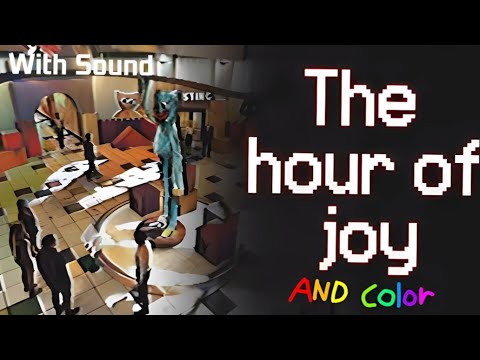 Poppy Playtime Chapter 3 - VHS the hour of joy with color and sound