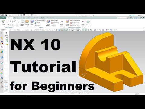 Siemens NX 10 Tutorial for Beginners