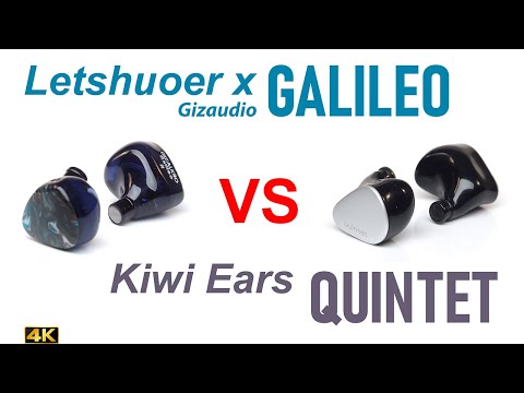 Letshuoer x Gizaudio Galileo vs Kiwi Ears Quintet