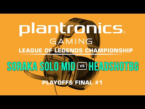 HEADSHOTBG vs Soraka Solo Mid - Plantronics LoL Championship Playoffs
