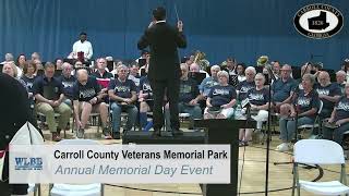 2026 Carroll County Veterans Memorial Park Annual Memorial Day Event