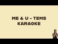 Tems - Me & U Karaoke - AfroBeats/Fusion Karaoke [LYRICS ON SCREEN]