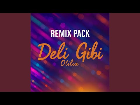 Deli Gibi (Dj Lidman Remix)