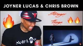 Joyner Lucas &amp; Chris Brown - Stranger Things- REACTION!! (music video)