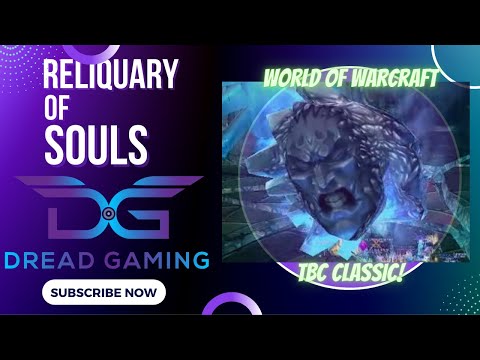 Reliquary of Souls Bad RNG Guide (POV Shadow Priest): WOW TBC Classic
