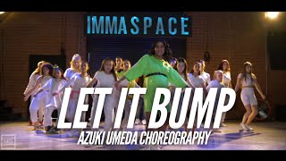 let it BUMP - Missy Elliot Ft. Timabland | Azuki Umeda Choreography