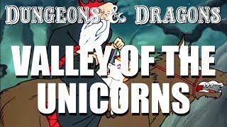 Dungeons & Dragons - Episode 4 - Valley of the Unicorns