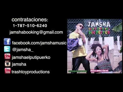 Jamsha (Sufro Como Yal Sin Perreo) cancion original