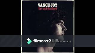 Fire and The Flood by Vance Joy 1 hour